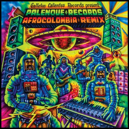 Palenque Records AfroColombia Remix Vol. 1 - VARIOUS