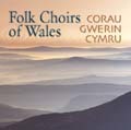Welsh Choirs Sing Folk - Various