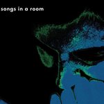 Songs in a room