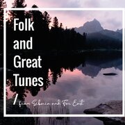 Folk and Great Tunes from Siberia and Far East