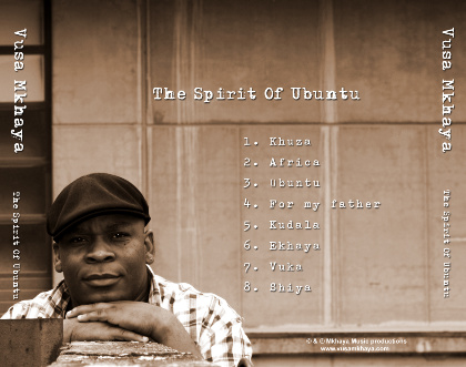 The Spirit Of Ubuntu - Vusa Mkhaya