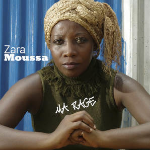 Ma Rage - Zara Moussa