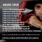 SHOWS IN BRAZIL TOUR OF MARIO MOITA